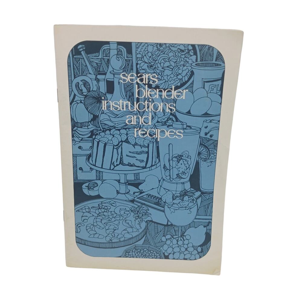 Vintage Sears Blender Instructions Recipes Booklet